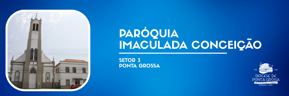 PARÓQUIA IMACULADA CONCEIÇÃO