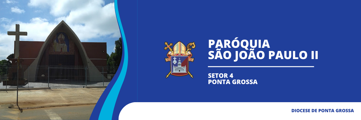 PARÓQUIA SÃO JOÃO PAULO II